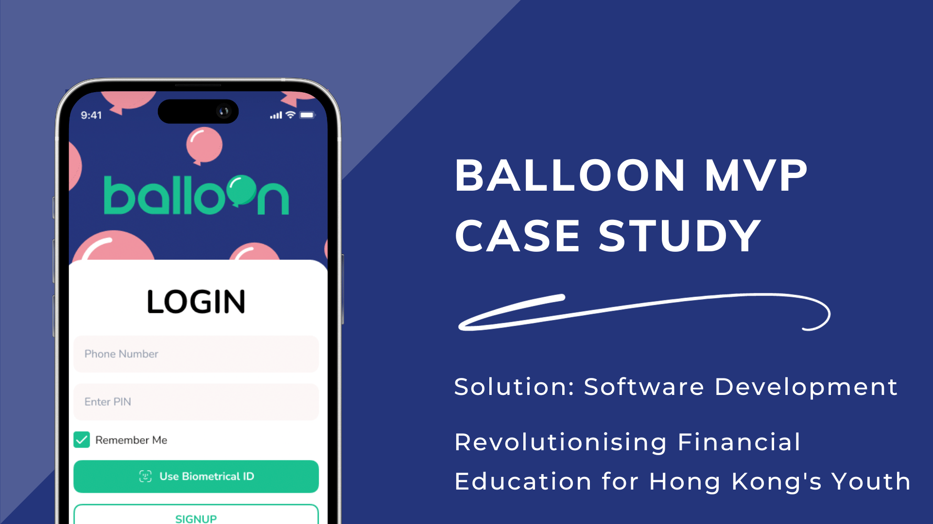 Balloon MVP Case Study App Development