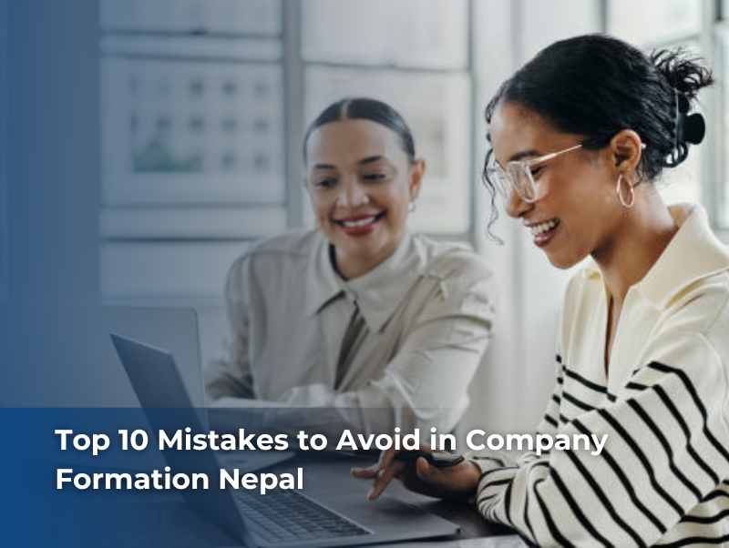 top 10 mistakes to avoid in company formation Nepal