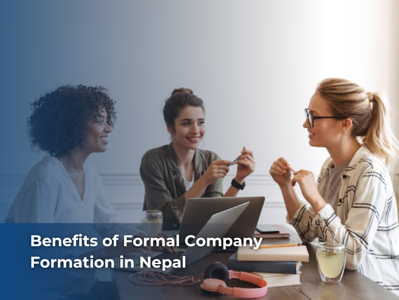 benefits of formal company formation in Nepal
