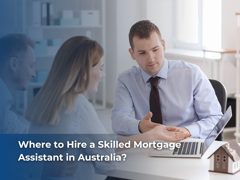 Mortgage broker in Australia reviewing potential hiring options for skilled mortgage assistants across local and offshore markets.