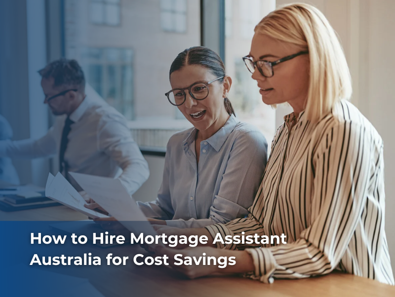 Mortgage broker in Australia reviewing cost savings achieved by hiring a professional mortgage assistant through Digital Consulting Ventures.